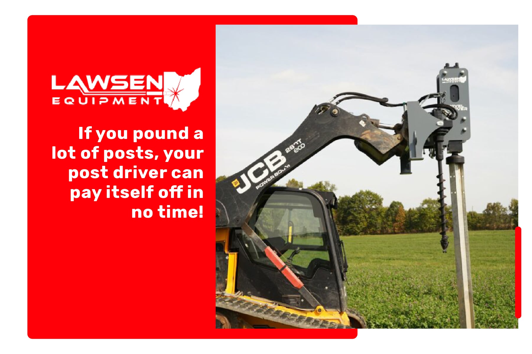 A skid steer post driver can save you a lot of time