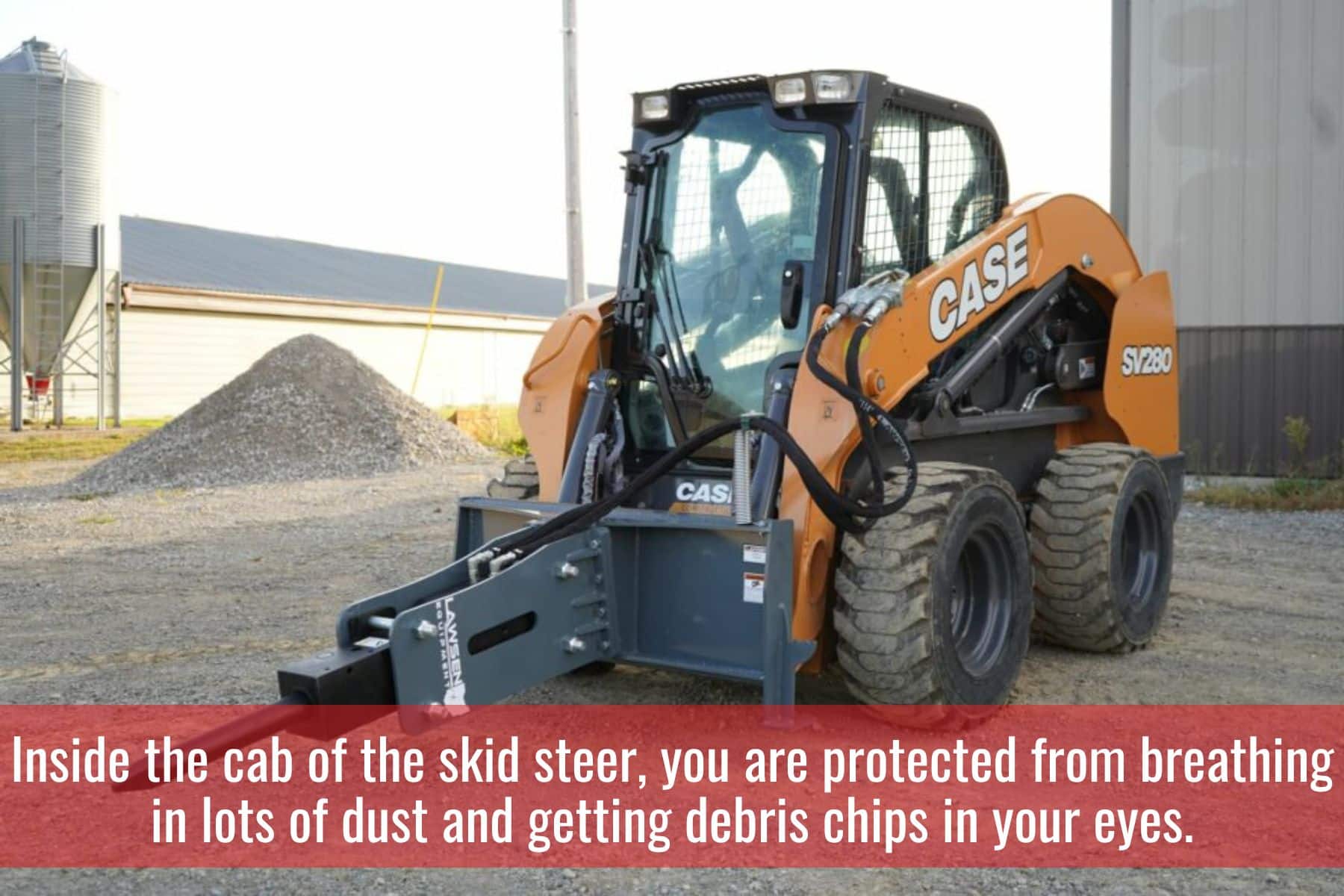 Skid steer cabs protect the driver